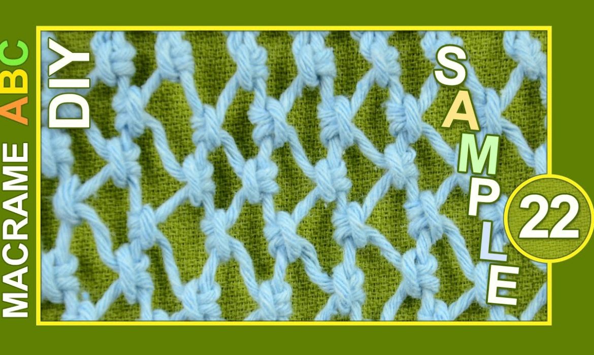 Macrame ABC – Pattern sample #22