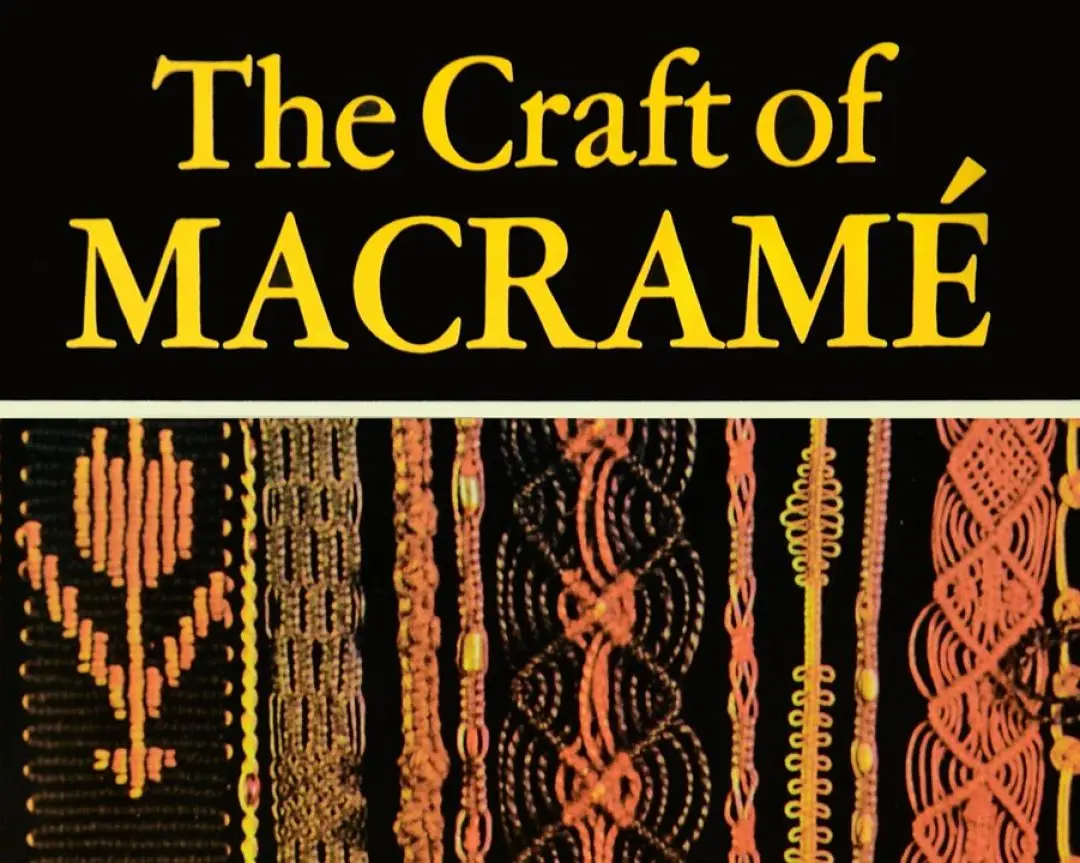The Craft of Macramé (Book Review)
