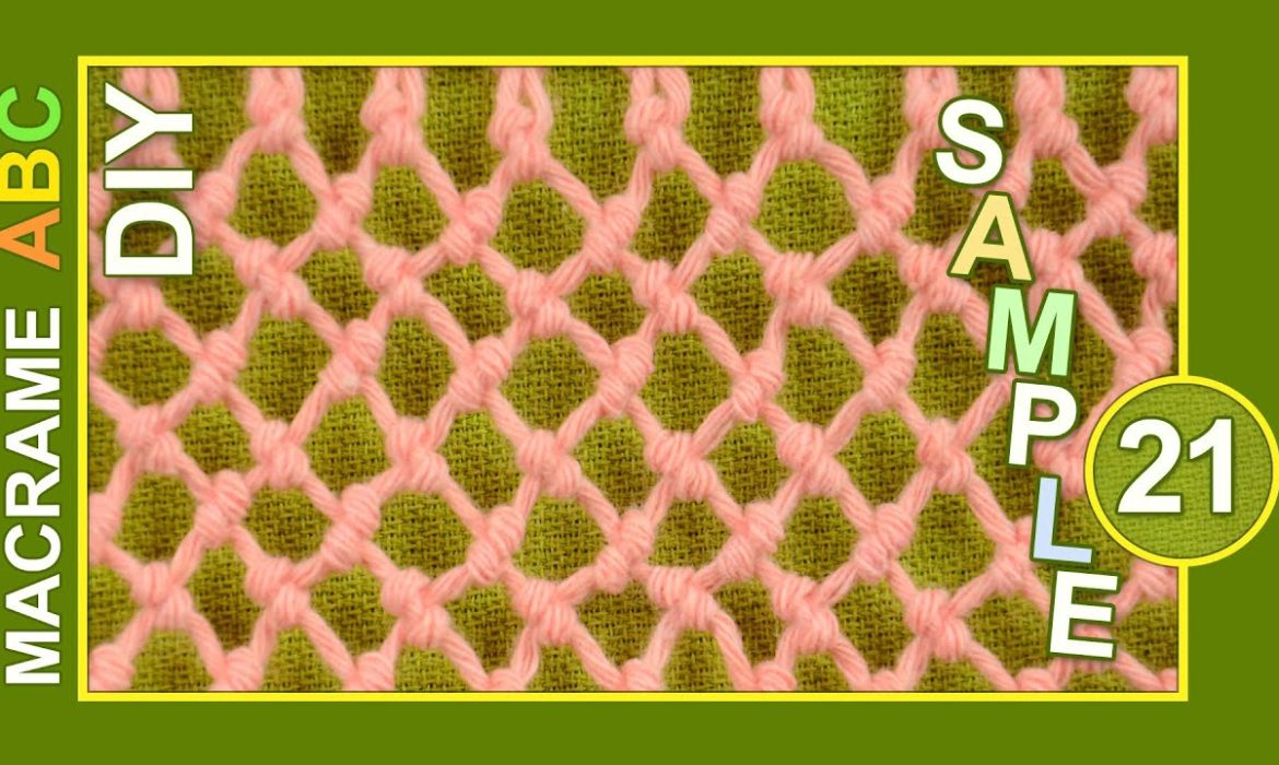 Macrame ABC – Pattern sample #21