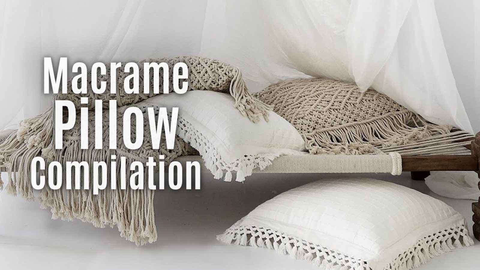 Macramé Pillow Compilation
